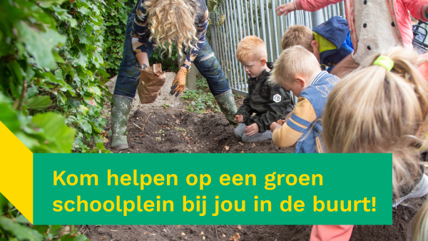 Groene handen gezocht voor de Groene Schoolpleinen Brigade!